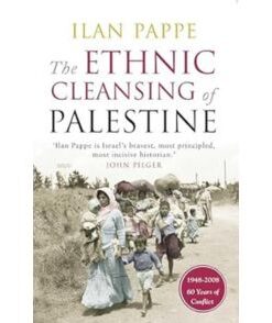 The Ethnic Cleansing of Palestine (Paperback)