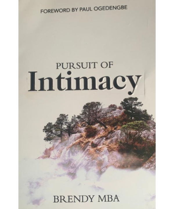 Pursuit of Intimacy