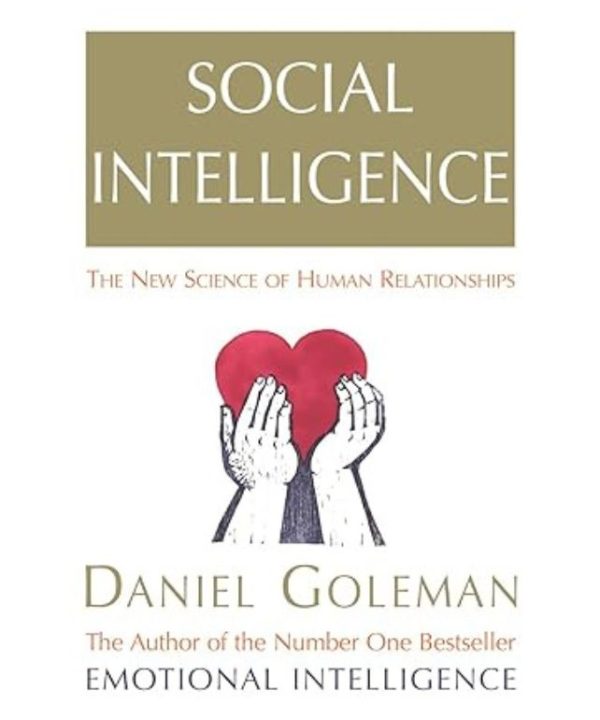 Social Intelligence: The New Science of Human Relationships books