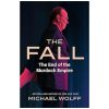 The Fall: The End of the Murdoch Empire books