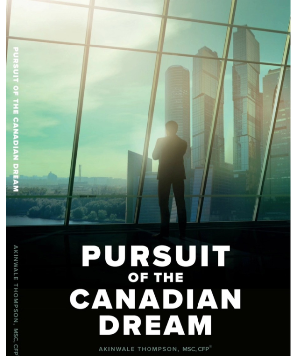 Pursuit of the Canadian Dream