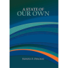 A State Of Our Own