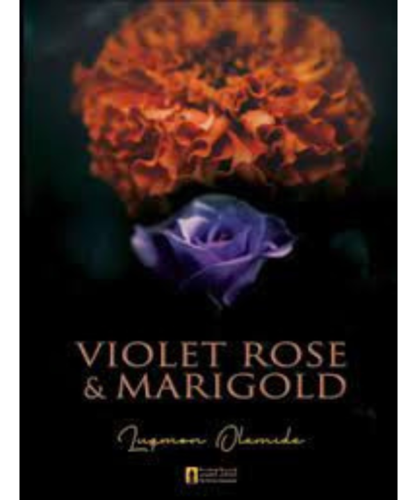 Violet Rose and Marigold