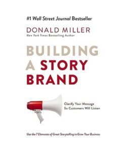 Building a storybrand (Paperback)