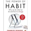 The Power of Habit: Why We Do What We Do, and How to Change