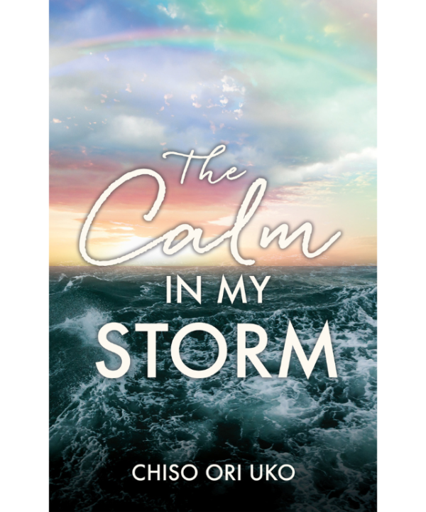 The Calm in My Storm