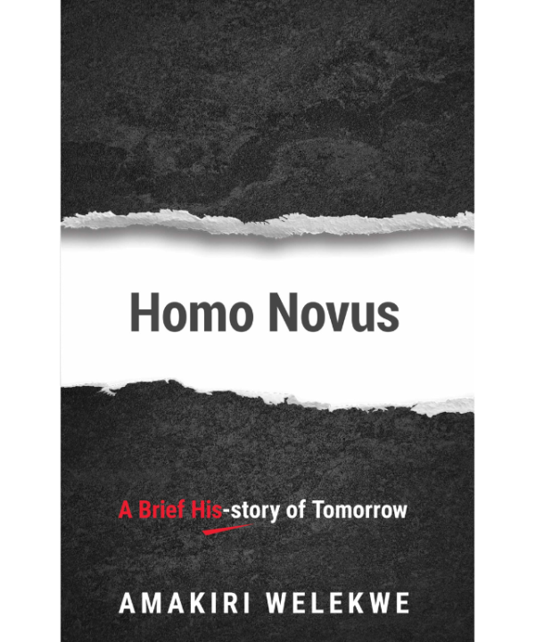 Homo Novus: A Brief His-story of Tomorrow