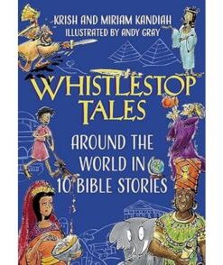 Whistletop tales: Around the World in 10 Bible Stories (Paperback)