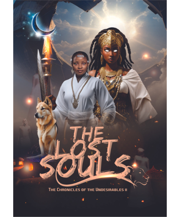 The Lost Souls (The Chronicles of the Undesirables II)