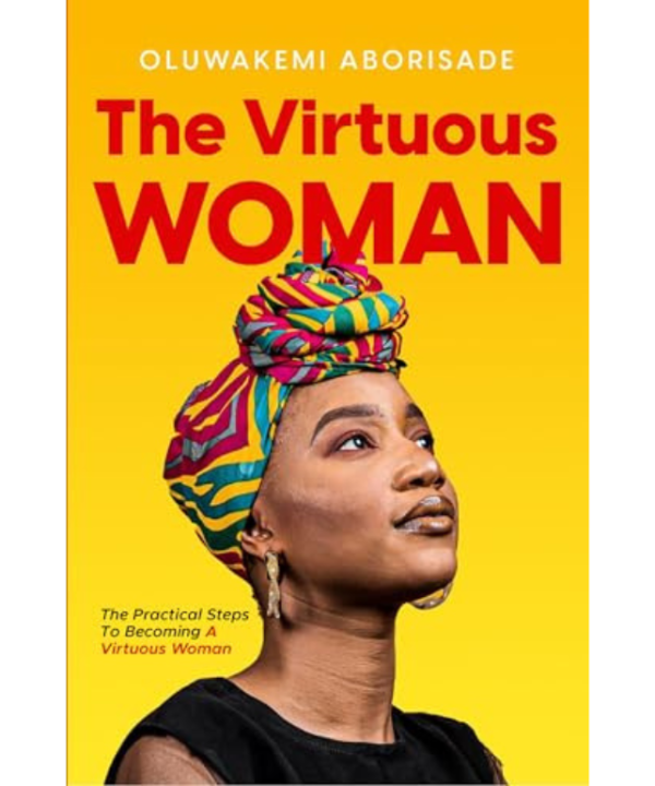 The Virtuous Woman