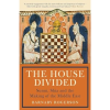 The House Divided: Sunni, Shia and the Making of the Middle East (Hardback)