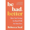 Be Bad, Better (Paperback)