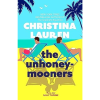 The Unhoneymooners: the TikTok sensation! Escape to paradise with this hilarious and feel good romantic comedy