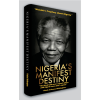 Nigeria's Manifest Destiny