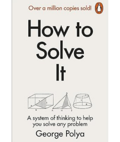 How to Solve It