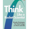 Think Like a Rocket Scientist