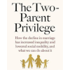 The Two-Parent Privilege