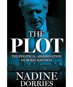 The Plot: The Political Assassination of Boris Johnson