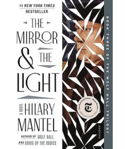 The Mirror and the Light