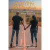 Thriving Relationships: a Couples Guide to Relational Transformation