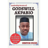 Leadership Secrets of Godswill Akpabio