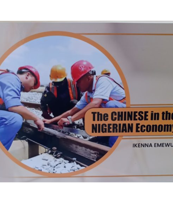 The Chinese in the Nigerian Economy