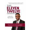 The Eleven Twelve Experience