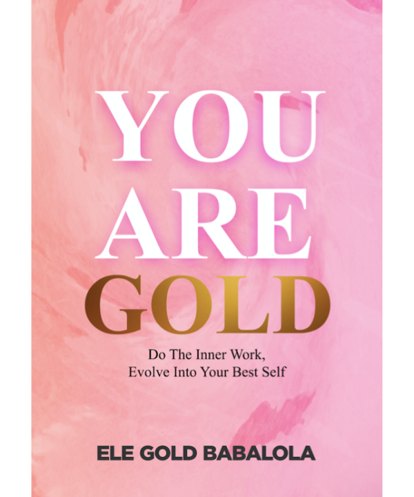 You Are Gold