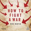 How to Fight a War