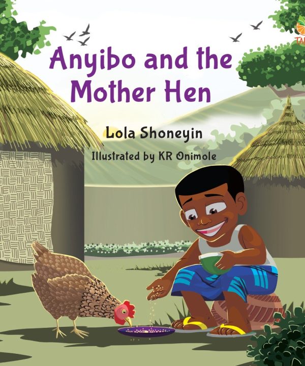 Anyibo and the Mother Hen