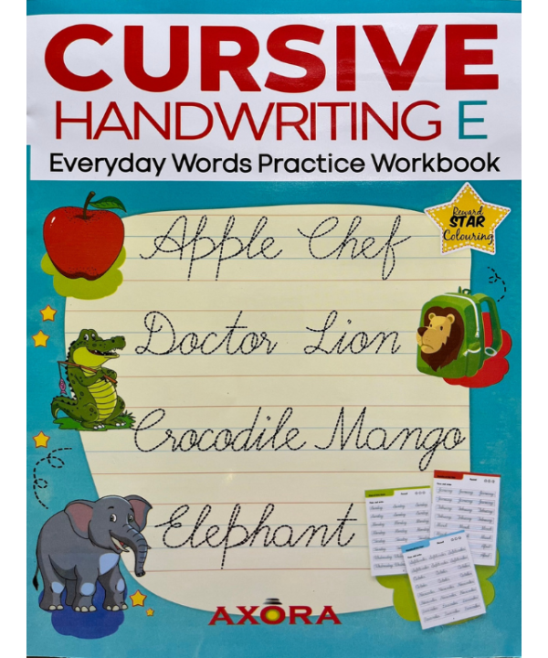 Cursive Handwriting E: Everyday Words Practice Workbook