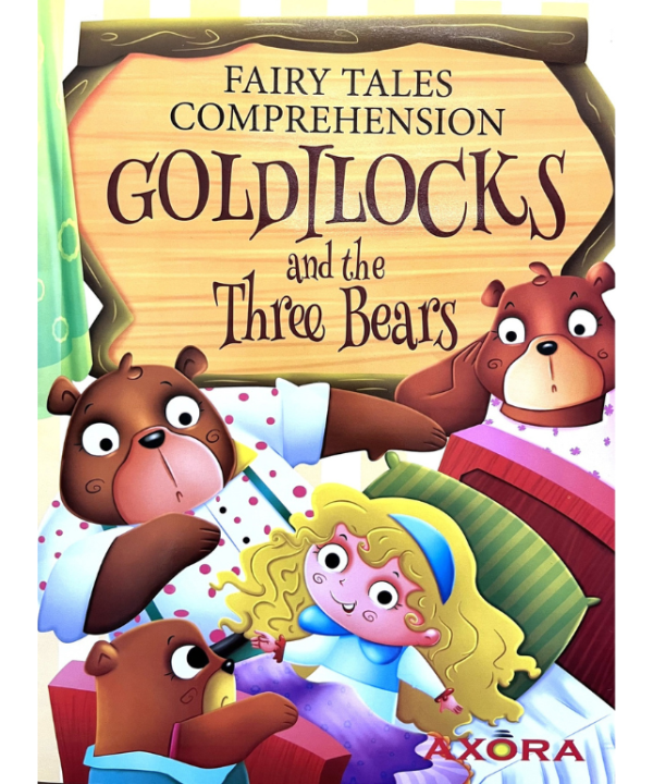 Goldilocks and the Three Bears (Fairy Tales Comprehension)