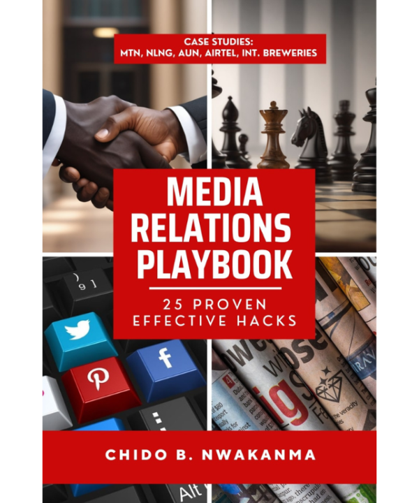 Media Relations Playbook: 25 Proven Effective Hacks