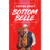 Bottom Belle