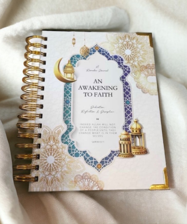 An Awakening to Faith: Ramadan Journal