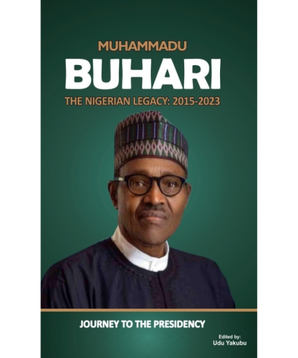 Muhammadu Buhari: the Nigerian Legacy Series (2015-2023)