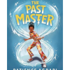 The Past Master: 4 (The Leap Cycle)