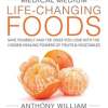 Medical Medium: Life-Changing Food