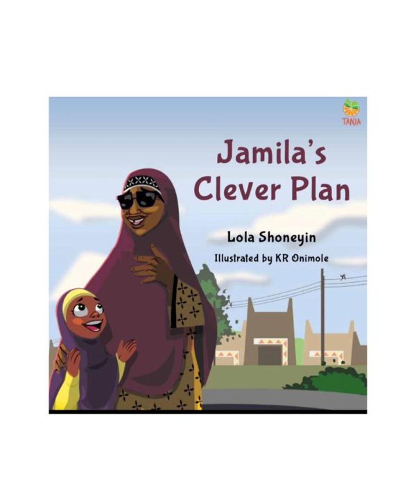 Jamila’s Clever Plan
