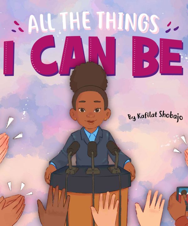 All The Things I Can Be