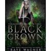 Black Crown (Darkest Drae)