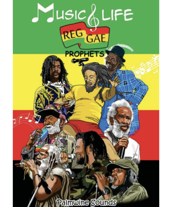 Music & Life: Reggae Prophets