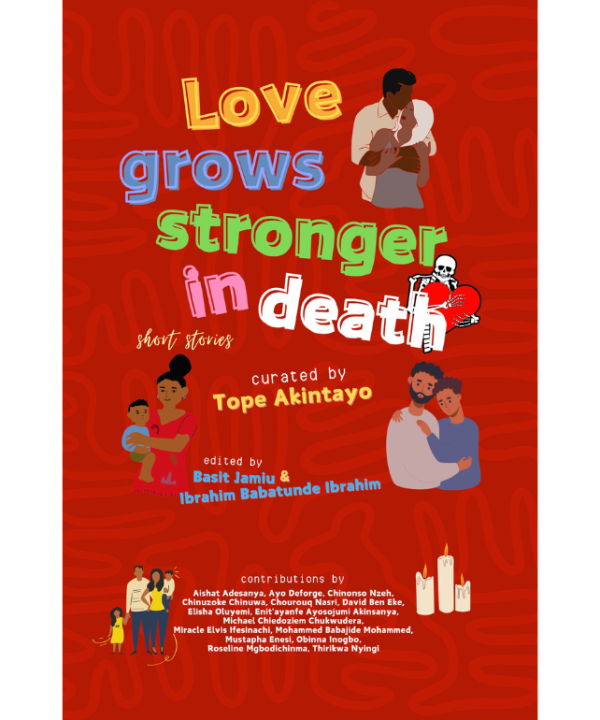 Love Grows Stronger in Death