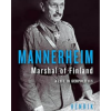 Mannerheim: Marshal of Finland