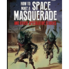 How to Make a Space Masquerade