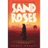Sand Roses