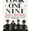 COVIK ONE NINE: Stories and Poems