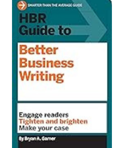 HBR Guide to Better Business Writing (HBR Guide Series)