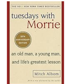 Tuesdays With Morrie
