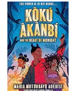 Koku Akanbi and the Heart of Midnight